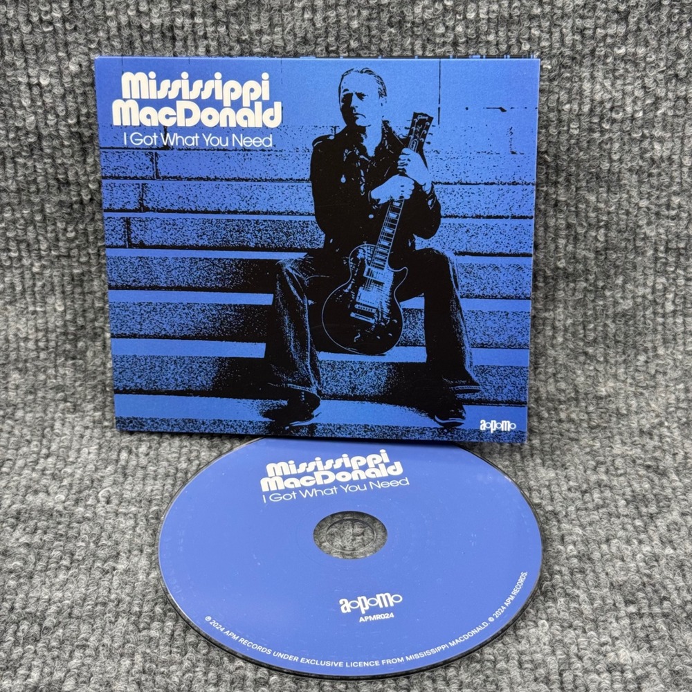 Mississippi MacDonald I Got What You Need CD 2024 Promo APMR024 Blues Soul UK